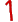 1