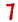 7
